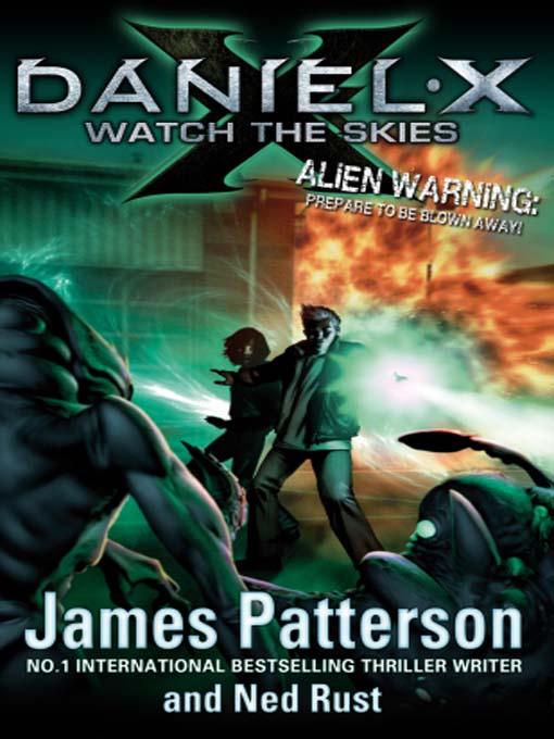 Title details for Watch the Skies by James Patterson - Available